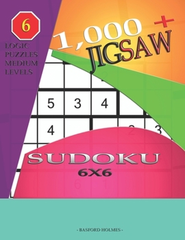 1,000 + sudoku jigsaw 6x6: Logic puzzles medium levels (Jigsaw sudoku)