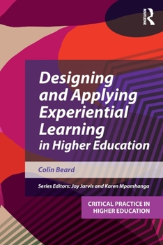 Paperback Designing and Applying Experiential Learning in Higher Education Book