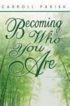 Paperback Becoming Who You Are Book