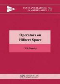 Paperback Operators on Hilbert Space (Texts and Readings in Mathematics) Book