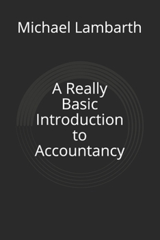 Paperback A Really Basic Introduction to Accountancy Book