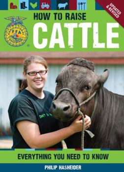 Paperback How to Raise Cattle: Everything You Need to Know Book