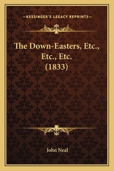 Paperback The Down-Easters, Etc., Etc., Etc. (1833) Book