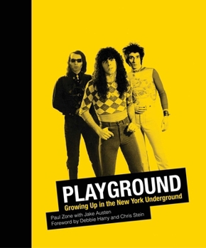 Hardcover Playground: Growing Up in the New York Underground Book