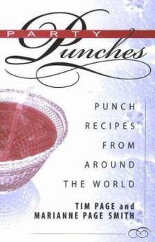 Spiral-bound Party Punches: Punch Recipes from Around the World Book