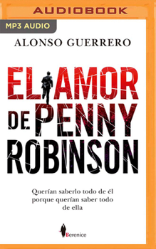 MP3 CD El Amor de Penny Robinson (Narración En Castellano) [Spanish] Book