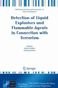 Hardcover Detection of Liquid Explosives and Flammable Agents in Connection with Terrorism Book