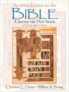 Paperback An Introduction To The Bible: a Journey into Three Worlds Book
