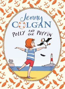 Polly and the Puffin - Book #1 of the Polly and the Puffin