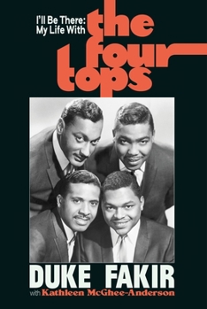 Hardcover I'll Be There: My Life with the Four Tops Book