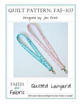 Paperback Quilted Lanyard Sewing Pattern Book