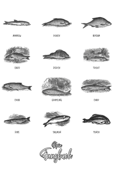 Mein Fangbuch: Fisch Sammlung mit Namen Vintage Zeichnung Englisch - Angelbuch - Fangbuch zum ausf�llen + Spruchsammlung - 120 Seiten (DIN A5/15x22cm) Glanz Cover - Anglersport, Hobby, Fischen, F�nge,
