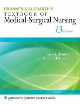 Hardcover Brunner & Suddarth's Textbook of Medical-Surgical Nursing, 13th Edition + Brunner & Suddarth's Textbook of Medical-Surgical Nursing Study Guide, T13th Edition Book