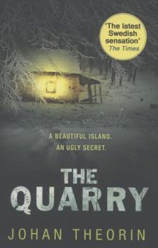 The Quarry - Book #3 of the Öland Series
