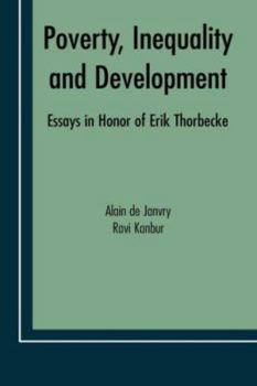 Hardcover Poverty, Inequality and Development: Essays in Honor of Erik Thorbecke Book