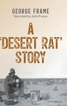 Hardcover A 'Desert Rat' Story Book