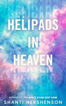 Paperback Helipads in Heaven Book