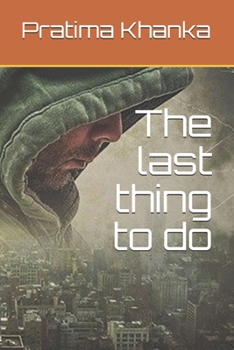 Paperback The last thing to do Book
