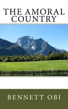 Paperback The Amoral Country Book