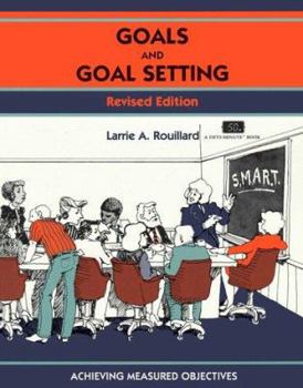 Paperback Goals and Goal Setting: Revised Edition Book