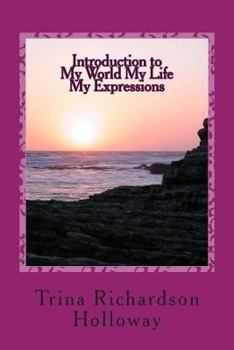 Paperback Introduction to My World My Life My Expressions Book