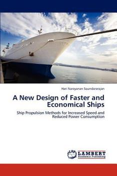 Paperback A New Design of Faster and Economical Ships Book