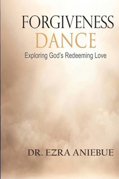 Paperback FORGIVENESS DANCE Book