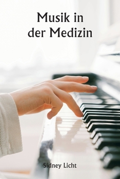 Musik in der Medizin (German Edition)