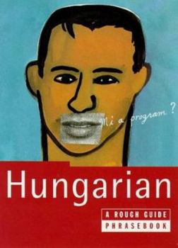 Paperback The Rough Guide to Hungarian Dictionary Phrasebook: A Rough Guide Phrasebook, First Edition Book