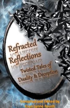 Paperback Refracted Reflections Book