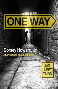 Paperback One Way: Short Stories About Left Turns Book