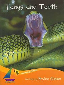 Paperback Rigby Sails Launching First: Leveled Reader Fangs and Teeth Book