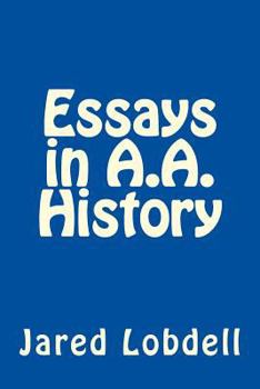 Paperback Essays in A.A. History Book