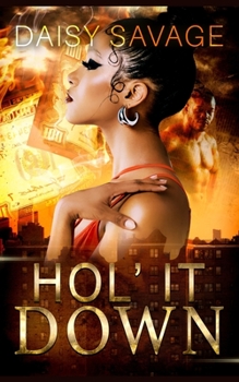 Paperback Hol' It Down Book