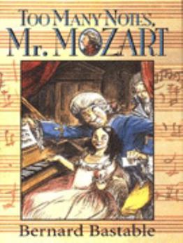 Hardcover Too Many Notes, Mr Mozart Book