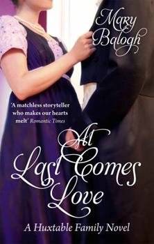 At Last Comes Love - Book #3 of the Huxtable Quintet