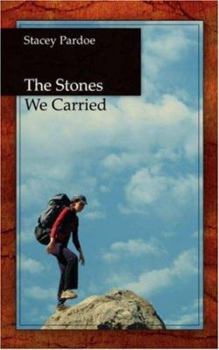 Paperback The Stones We Carried Book