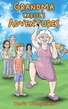 Paperback Grandma Carol's Adventures Book