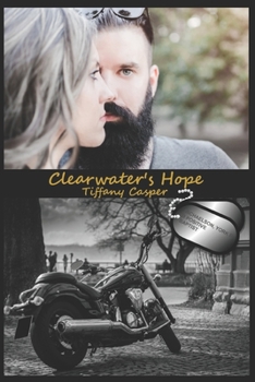 Paperback Clearwater's Hope: Wrath MC Book