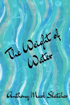 Paperback The Weight of Water Book