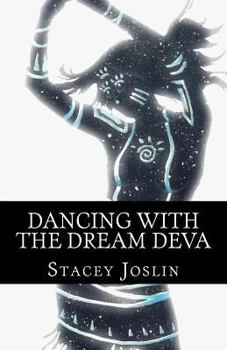 Paperback Dancing with the Dream Deva Book