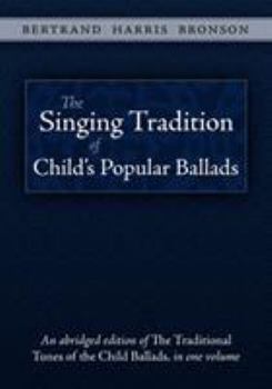 Paperback The Singing Tradition of Child's Popular Ballads Book