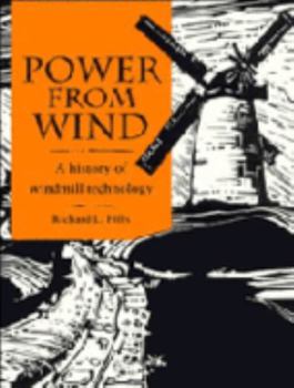 Paperback Power from Wind: A History of Windmill Technology Book