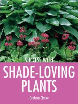 Paperback Success with Shade-Loving Plants Book