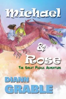 Michael and Rose: The Great Pickle Adventure