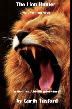 Paperback The Lion Hunter Book