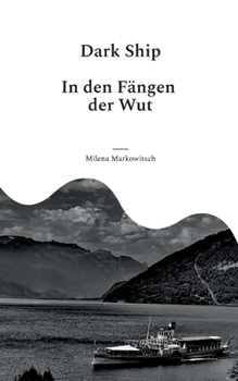 Paperback Dark Ship: In den Fängen der Wut [German] Book