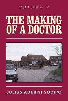 Paperback The Making of a Doctor Book