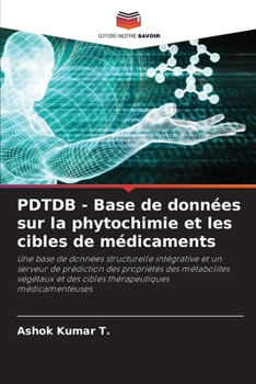 Paperback PDTDB - Base de données sur la phytochimie et les cibles de médicaments [French] Book