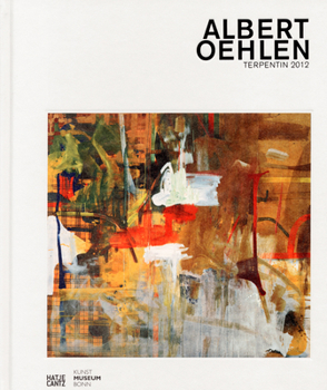Hardcover Albert Oehlen: Terpentin 2012 Turpentine Book